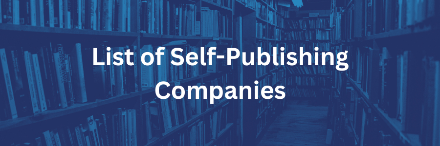 List of Self Publishing Companies